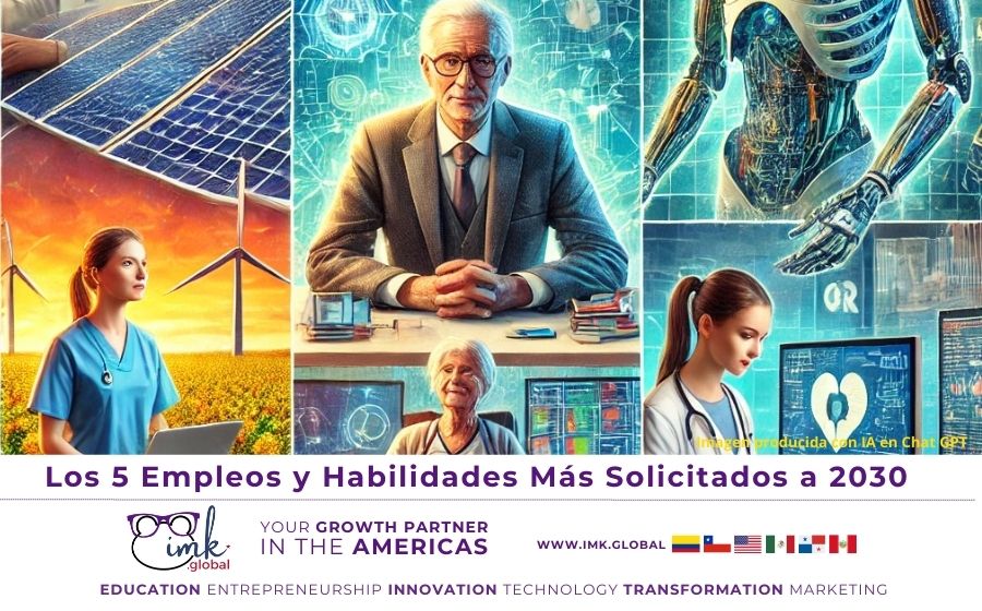 Los 5 Empleos y Habilidades Más Solicitados a 2030